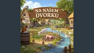 NA NAŠEM DVORKU