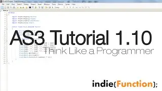 indie(Tutorials); - AS3 Game Development 1.10: Think Like a Programmer