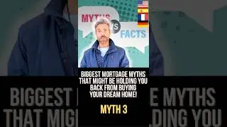 Biggest mortgage myths that might be holding you back from buying your dream home! Myth #3