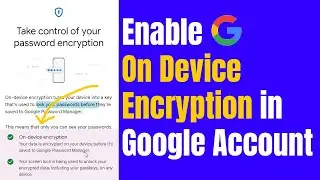 Как включить шифрование устройства в учетной записи Google