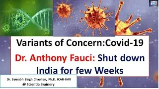 Dr. Anthony Fauci suggested lockdown for few weeks in India (Variants of concern: Covid-19)