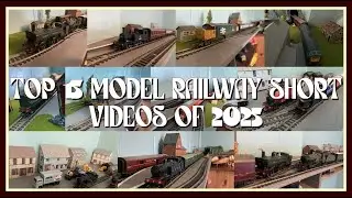 WonterRail - Salcombe Model Railway: My Top 15 Most Viewed Model Railway Short Videos of 2025