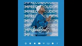 IronBeats - Sempre Cuidou De Mim (Lyric Video)