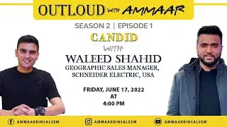 SEASON 2, EPISODE 1 - OUTLOUD WITH AMMAAR - YOUTH OF PAKISTAN AND TRENDS