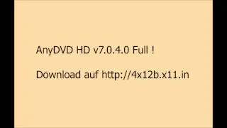 AnyDVD HD v7.0.4.0 Full Download