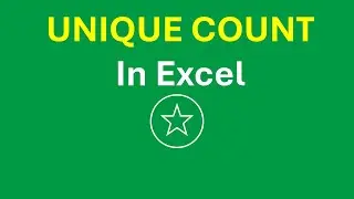 Excel UNIQUE Formula: Instantly Count Unique List Values | Excel Tutorial for Beginners