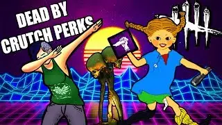 DEAD BY CRUTCH PERKS - Dead by Daylight (FUNNY MOMENTS)