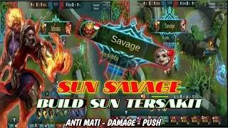 SUN SAVAGE!!!! BUILD ITEM SUN TERSAKIT 2020 AUTO WIN + MVP - MOBILE LEGENDS