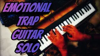 Emotional Trap Guitar Solo on Keyboard - Melodic Beats || By Kranty #lofi #trap #beats #guitar #solo