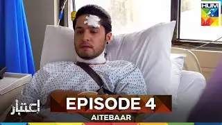 Aitebaar Episode 4 | Long Version