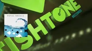 Fishtone Records - Total Recall