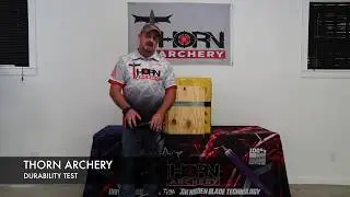 Thorn Archery Thursday: Broadhead Durability Test
