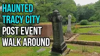 Tracy City Ghost Hunt Weekend Post Walk Around - Haunted Cabins and Cemetery - June 2020