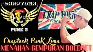 Chaptoen. PUNK LIMA: MENAHAN GEMPURAN.BOEDOET.QNOY chaptoen story..94