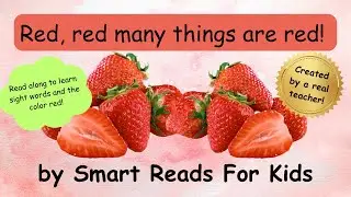 Red, Red Many Things are  Red! Learn the color red for babies, toddlers, Pre-K, Kindergarten ESL ELL