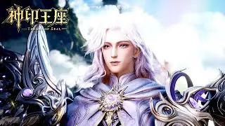 ✨Throne of Seal EP192-195 Preview [MULTI SUB]