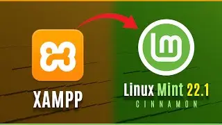 How to Install XAMPP on Linux Mint 22.1