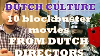 Top 10 movies directed by dutch directors! Holland in Hollywood