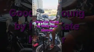 Molly Kate Kestner - Good Die Young Drum Cover