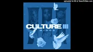 [FREE] MIGOS X CULTURE 3 Type Beat ~ 