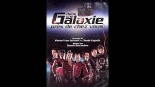 Dans une galaxie pr&egrave;s de chez vous   Film Complet HD
