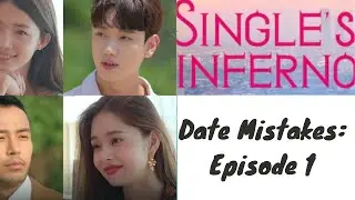 Dating Coach Reacts To Korean Dating Show Single's Inferno Episode 1 Date Breakdown