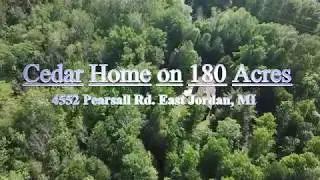 4552 Pearsall Rd. East Jordan, MI - 180 Acres and Cedar Home