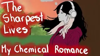 The Sharpest Lives - My Chemical Romance | Animated lyric video 