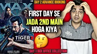 Tiger 3 Day 1 Box Office Collection Report | Tiger 2 Day 2 Advance Booking Report | Baap Of movies