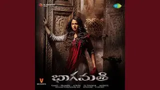 Bhaagamathie Theme Song