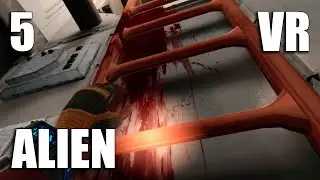 Alien: Rogue Incursion VR | 5 | ПРИШЕЛЬЦЫ В ВЕНТИЛЯЦИОННЫХ ОТВЕРСТИЯХ &mdash; НЕТ, СПАСИБО!