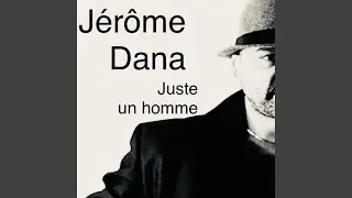 Juste un homme