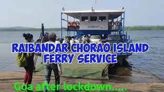 Raibandar Chorao Island Ferry Services