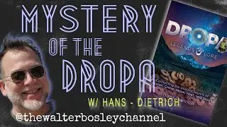 Mystery of the Dropa Stones w/ Hans Dietrich