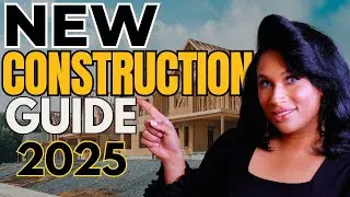 Buying a New Construction Home in 2025 in Albuquerque? The COMPLETE Step-by-Step Guide!
