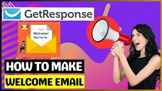 How To Write a Welcome Email Sequence To Client in Getresponse for Subscribers Get Impression