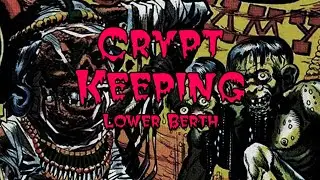 Crypt Keeping: Season 2, Episode 14 - Lower Berth