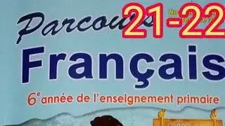 Orthographe/les accents/page 21-22/parcours français 6 ème année primaire