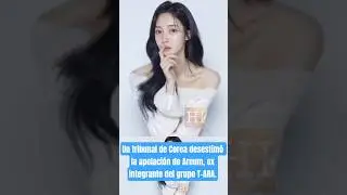 Un tribunal de Corea desestim&oacute; la apelaci&oacute;n de Areum, ex integrante del grupo T-ARA.