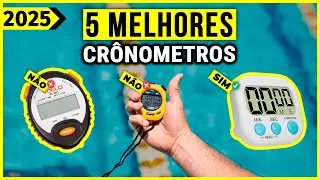 Os 5 MELHORES Cron&ocirc;metros Em 2025!