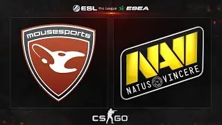 CS:GO - mousesports vs. NaVi - ESL ESEA Pro League - Matchday 16