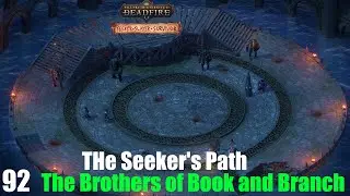 The Brothers of Book and Branch - Pillars of Eternity II : Deadfire (Veteran Walkthrough) Part 92