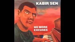 No More Excuses - Kabir -  Brad Hallen on Bass