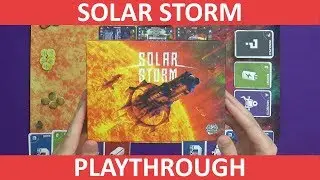 Solar Storm | Playthrough | slickerdrips
