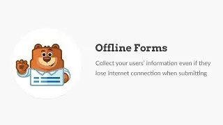 Offline Forms Addon with WPForms