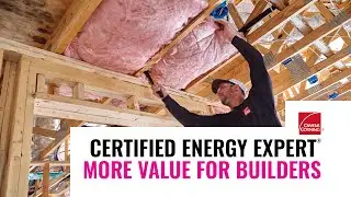 Сертифицированные специалисты Owens Corning&reg; Energy Expert&reg;: больше выгоды для строителей