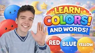 Baby Learning | Learn Colors, First Words for Babies & Toddlers | Educational Video