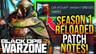SEASON 1 RELOADED UPDATE PATCH NOTES! WARZONE META UPDATE, GAMEPLAY CHANGES, & More! (1.88 Update)
