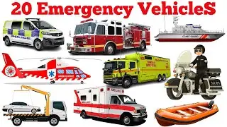 Emergency Vehicles Names | Ambulance Fire Truck Police Car