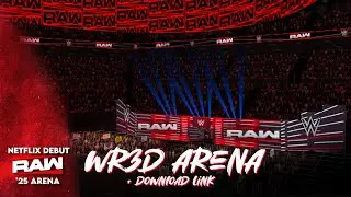 WWE Raw on Netflix 2025 Arena For WR3D | WR3D By SD Frevr